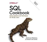 SQL Cookbook by Robert de Graaf Anthony Molinaro Robert de Graaf (Auteur)