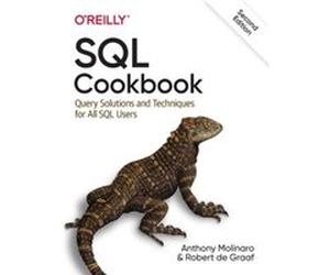 SQL Cookbook by Robert de Graaf Anthony Molinaro Robert de Graaf (Auteur)