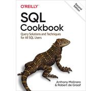 Anthony Molinaro & Robert de Graaf – SQL Cookbook