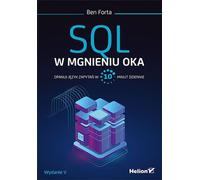 SQL en un clin d'œil. Maîtrisez le langage de requête en 10 minutes par jour. Edition V Forta Ben (Buch auf Polnisch)