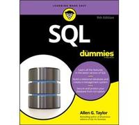 SQL For Dummies by Taylor & Allen G. Database Consultant & Oregon City & Oregon Inconnu (Auteur)