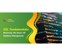 SQL Fundamentals Mastering the Basics of Database Management