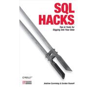SQL Hacks, Hacks Series Andrew Cumming, Gordon Russell (Auteur)