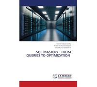 SQL MASTERY : FROM QUERIES TO OPTIMIZATION