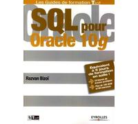 Razvan Bizoï – SQL pour Oracle 10g – Broché – Groupe Eyrolles