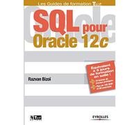 SQL pour Oracle 12c : Equivalent à 5 jours de formation en salle ! 10 heures de travaux pratiques, Plus de 100 QCM et exercices