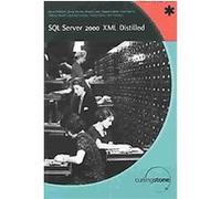 SQL Server 2000 Xml Distilled Andy Novick, Bryant Likes, Daryl Barnes, Kevin Williams, Paul Morris (Auteur)