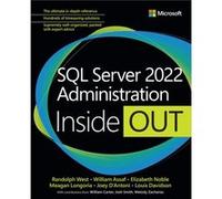 Sql Server 2022 Administration Inside Out