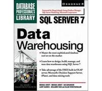 SQL Server 7 Data Warehousing, Database Professional's Library Benjamin Taub, Ian Abramson, Larry Barnes, Michael Abbey, Michael J. Corey, Rajan Venkitachalam (Auteur)
