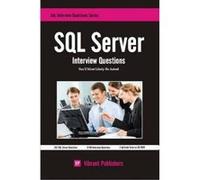 SQL Server Interview Questions You'll Most Likely be Asked - [Version Originale] Virbrant Publishers (Auteur)