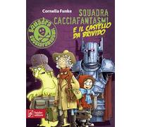 Squadra cacciafantasmi e il castello da brivido