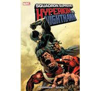 Squadron Supreme: Hyperion Vs. Nighthawk