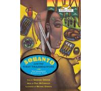 Squanto and the First Thanksgiving, The Legendary American Tale, Told by Graham Greene