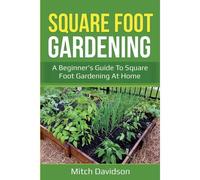 Square Foot Gardening