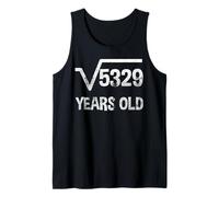 Square Root of 5329 - 73e anniversaire mathématiques 73 ans Débardeur