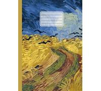 Squared Paper Notebook: Vincent Van Gogh, Wheatfield with crows | Art on the cover | Grid Ruled Notebook elementary, high school, university | 5mm squares without margin | 110 pages | A4 Format