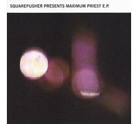 Squarepusher - Maximum Priest EP [Import]