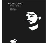 Squarepusher - My Red Hot Car [Import]