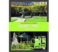 Squares, Parcs Et Jardins De Paris
