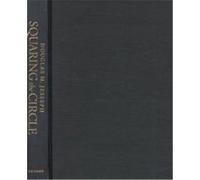 Squaring the Circle, Science and Its Conceptual Foundations Series Douglas M. Jesseph (Auteur)