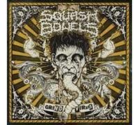 Squash Bowels - Grindvirus [Import]