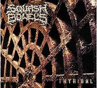 SQUASH BOWELS - TNYRIBAL CD NEUF