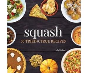 Squash by Julia Rutland Julia Rutland (Auteur)
