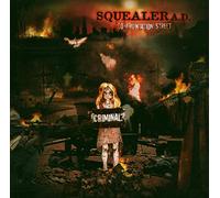 Squealer - Confrontation Street