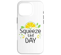 Squeeze The Day Sign,Lemon Decor When Life Gives You Lemons Coque pour iPhone 16 Pro