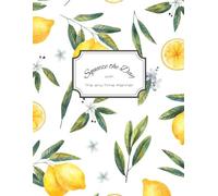 Squeeze the Day: Undated Lemon Planner