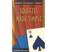 Squeezes Made Simple David Bird, Marc Smith (Auteur)