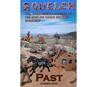 Squelch: The Third Annual Journal of the Bowling Green Writers' Workshop