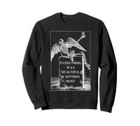 Squelette Amusant « Everything Was Beautiful and Nothing Hurt » Sweatshirt