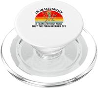 Squelette Amusant « I'm an Electrician If I Dance Without Music » PopSockets PopGrip pour MagSafe