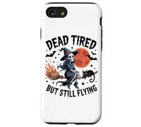 Squelette de sorcière Dead Tired But Still Flying Coque pour iPhone SE (2020) / 7 / 8