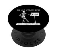 Squelette drôle Math Teacher I'll Just Wait Until It's Quiet PopSockets PopGrip Adhésif