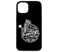 Squelette If I Had Feelings They'd Be for You Coque pour iPhone 13