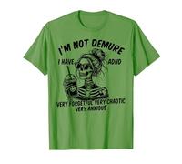 Squelette Messy Bun I'm Not Demure I Have ADHD Very Forgetful T-Shirt, Homme, Herbe, M