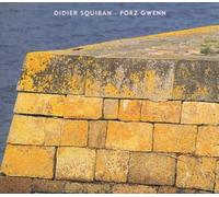 Squiban,Didier - Porz Gwenn [Import]