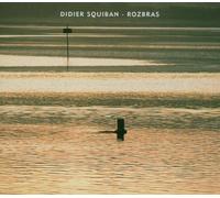 Squiban, Didier - Rozbras
