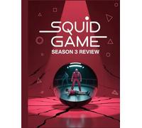 Squid Game Season 3 Review: Ein tiefer Einblick in die Besetzung des Films, das Produktionsdrama und die Romanze, mit der alles begann