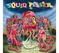 Squid Pisser - Dreams of Puke [Import]