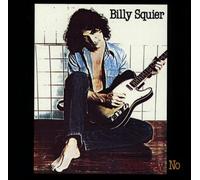 Squier, Billy - Don't Say No
