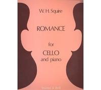 Squire: Romance for Cello and Piano William Henry Squire (Auteur)