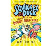 Squirrel and Duck: Invasion of the Doggy-Snatchers