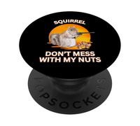 Squirrel Don't Mess With My Nuts Écureuil sarcastique coucher de soleil PopSockets PopGrip Adhésif
