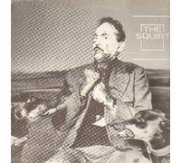 Squirt,the - Men and Their Masters [Import]