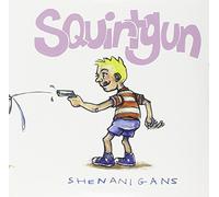 Squirtgun - Shenanigans