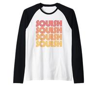 Squish Funny Cute Hug Gross Wet Noise Mot préféré des Fans Manche Raglan