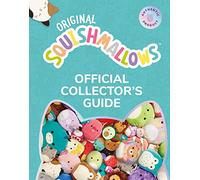 Squishmallows Official Collectors’ Guide